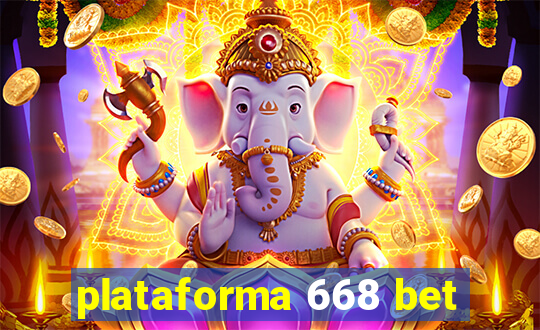 plataforma 668 bet