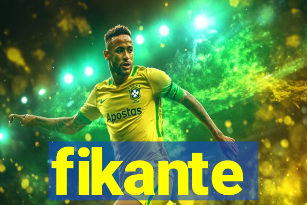 fikante