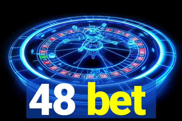 48 bet