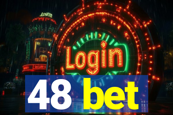 48 bet