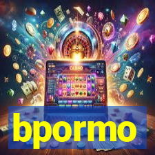 bpormo