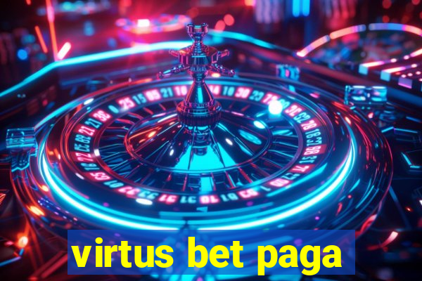 virtus bet paga