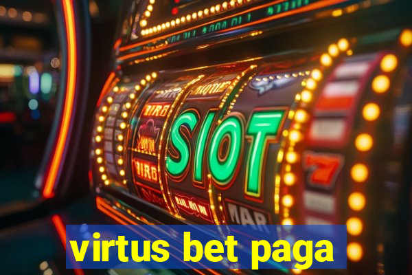 virtus bet paga