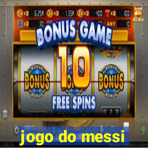 jogo do messi