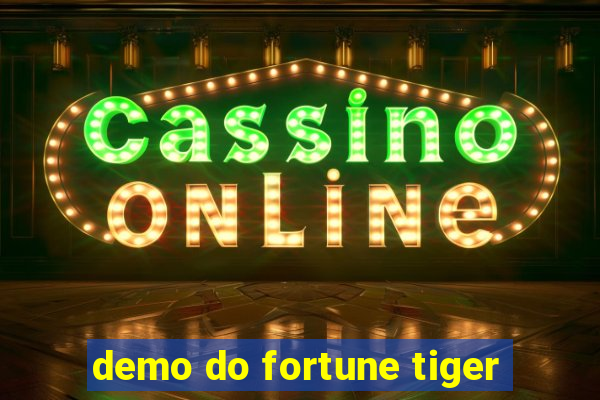 demo do fortune tiger