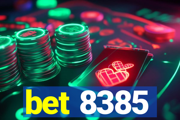 bet 8385