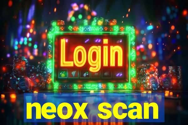 neox scan