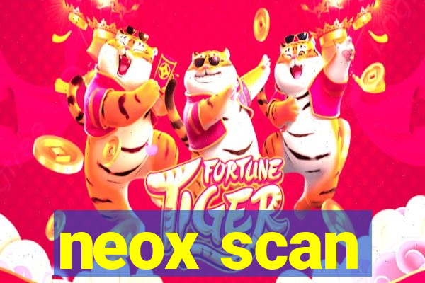 neox scan