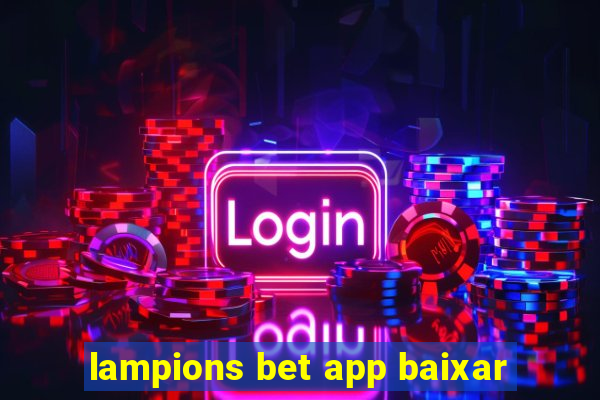 lampions bet app baixar