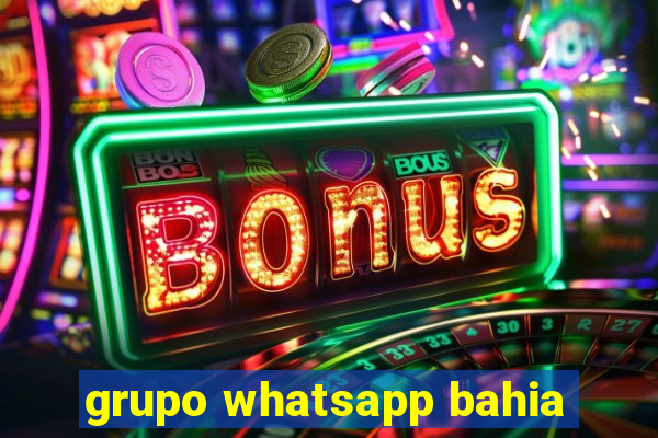 grupo whatsapp bahia