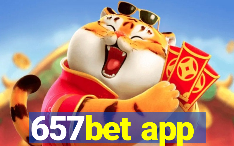 657bet app