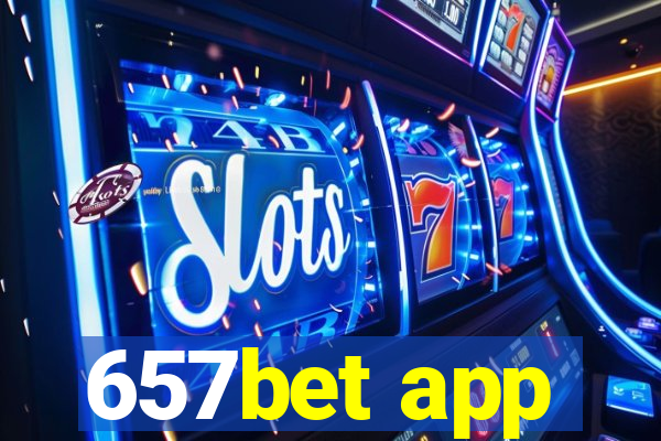 657bet app