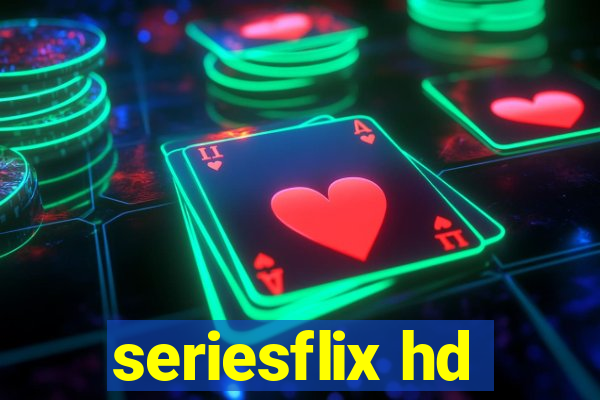 seriesflix hd