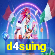 d4suing