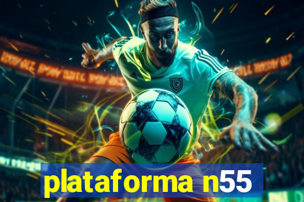 plataforma n55