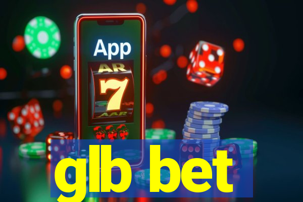 glb bet