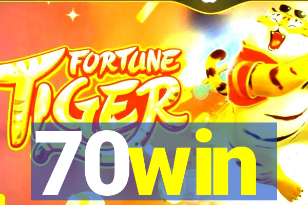 70win