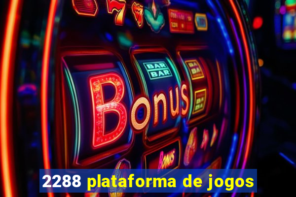 2288 plataforma de jogos