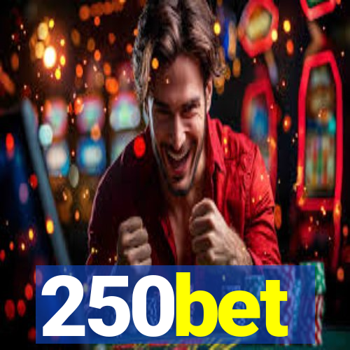 250bet