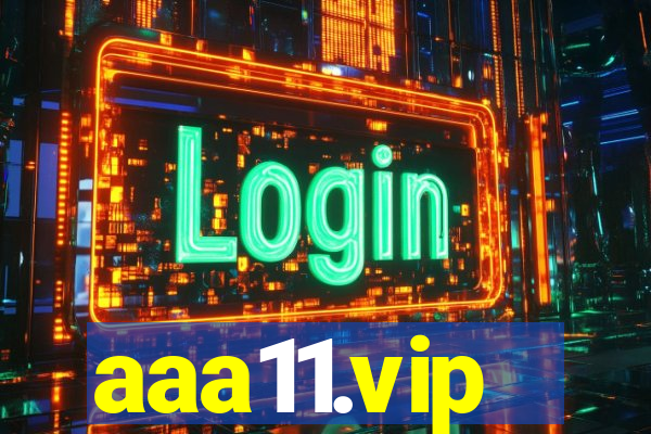 aaa11.vip