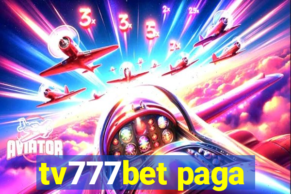 tv777bet paga