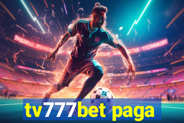 tv777bet paga