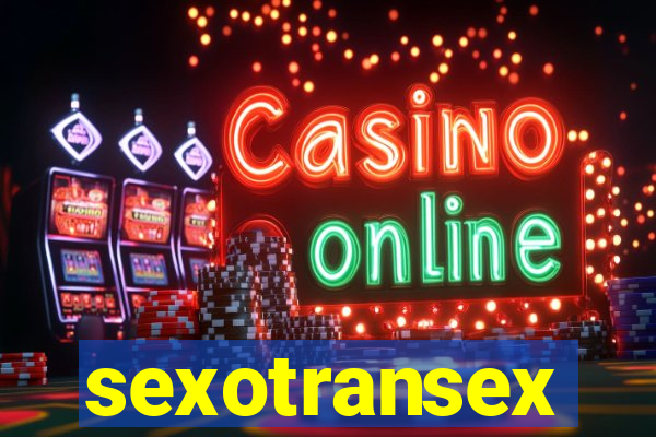 sexotransex