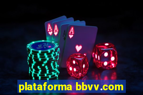 plataforma bbvv.com