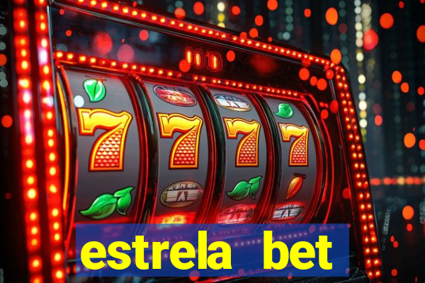 estrela bet horarios pagantes