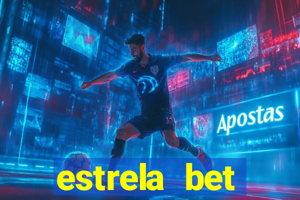 estrela bet horarios pagantes