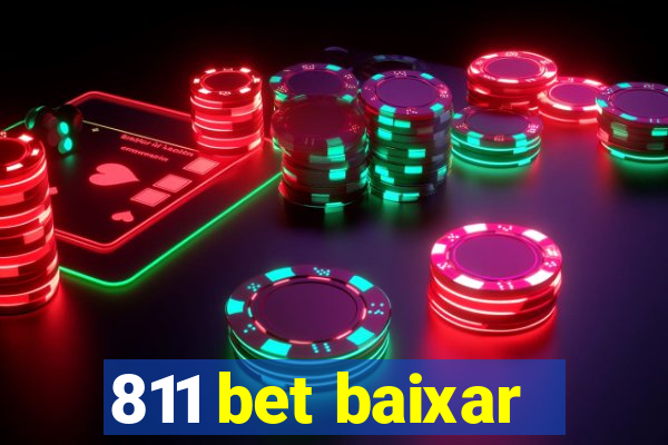 811 bet baixar