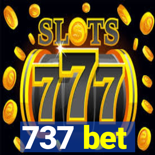 737 bet