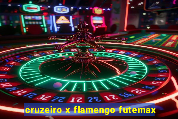 cruzeiro x flamengo futemax