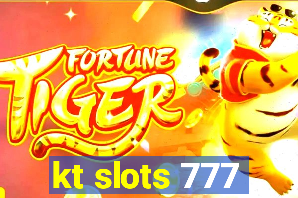 kt slots 777