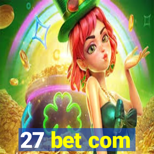 27 bet com