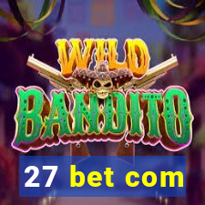 27 bet com