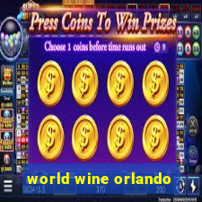 world wine orlando