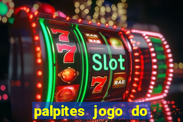 palpites jogo do bicho hoje