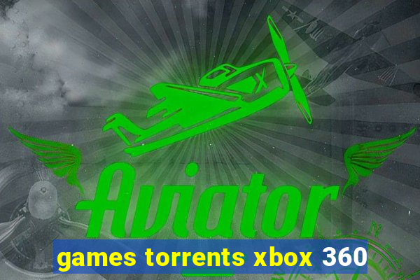 games torrents xbox 360