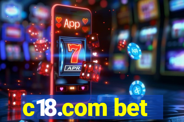 c18.com bet