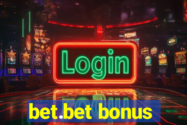 bet.bet bonus