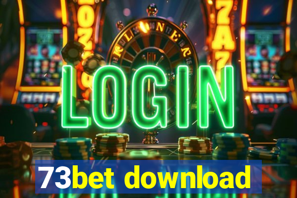 73bet download