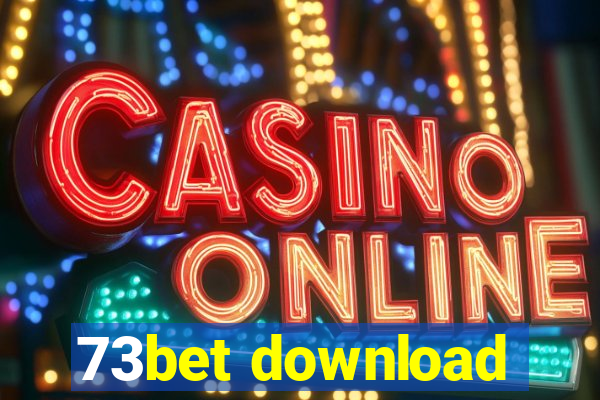 73bet download