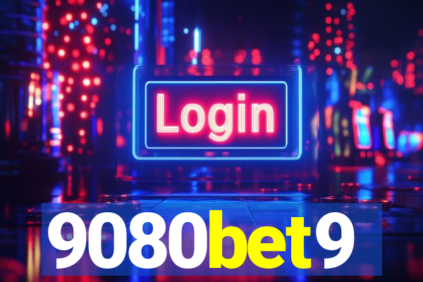 9080bet9