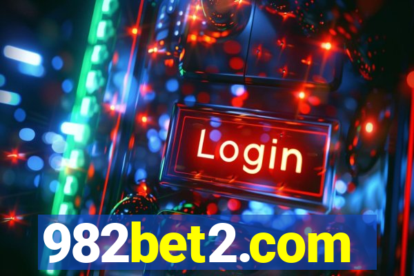 982bet2.com