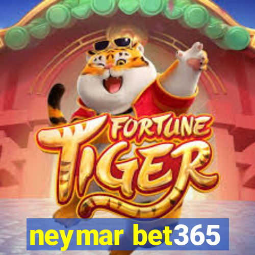 neymar bet365