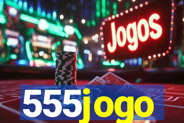 555jogo