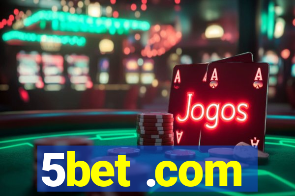 5bet .com