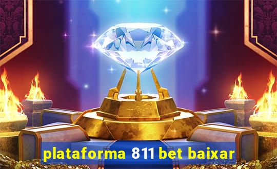 plataforma 811 bet baixar