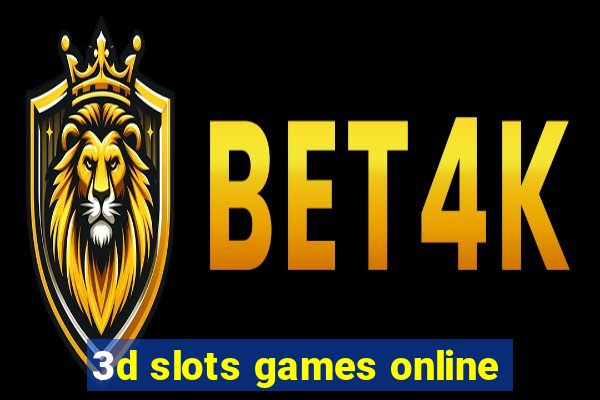 3d slots games online